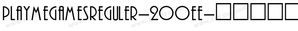 PlaymegamesReguler-2OOee字体转换