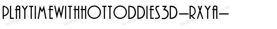 Playtimewithhottoddies3d-rxyA字体转换