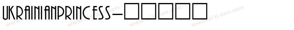 UkrainianPrincess字体转换