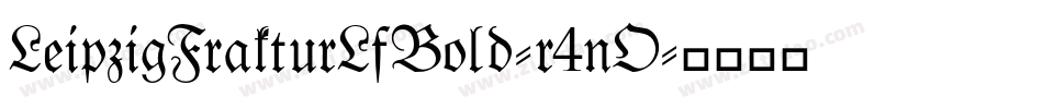 LeipzigFrakturLfBold-r4nO字体转换