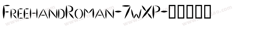 FreehandRoman-7wXP字体转换