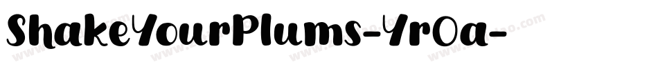 ShakeYourPlums-Yr0a字体转换