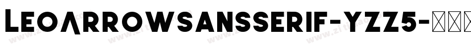 LeoArrowSansSerif-yZZ5字体转换