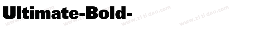 Ultimate-Bold字体转换
