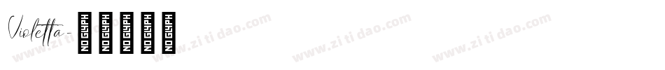 Violetta字体转换