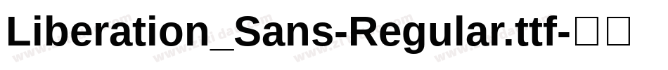 Liberation_Sans-Regular.ttf字体转换