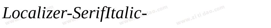 Localizer-SerifItalic字体转换