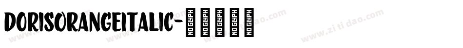 DorisOrangeItalic字体转换