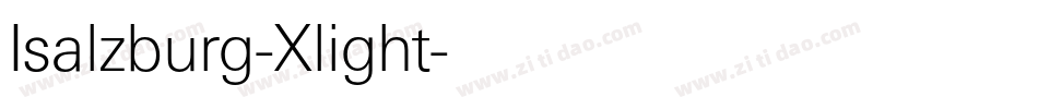 Isalzburg-Xlight字体转换