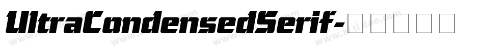 UltraCondensedSerif字体转换