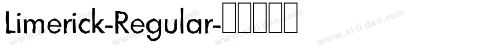 Limerick-Regular字体转换