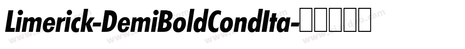 Limerick-DemiBoldCondIta字体转换