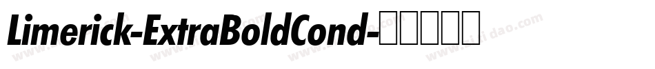 Limerick-ExtraBoldCond字体转换