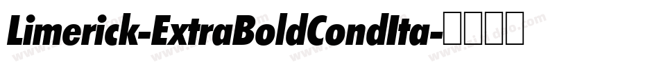 Limerick-ExtraBoldCondIta字体转换