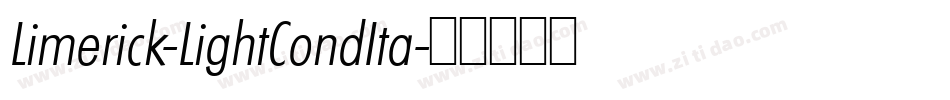 Limerick-LightCondIta字体转换