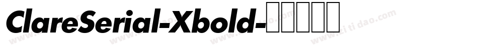 ClareSerial-Xbold字体转换