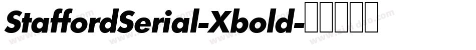 StaffordSerial-Xbold字体转换