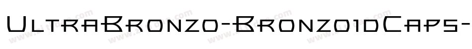 UltraBronzo-BronzoidCaps字体转换