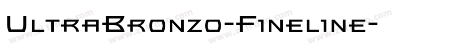 UltraBronzo-Fineline字体转换