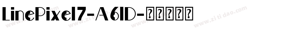 LinePixel7-A6lD字体转换