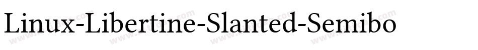 Linux-Libertine-Slanted-Semibold字体转换