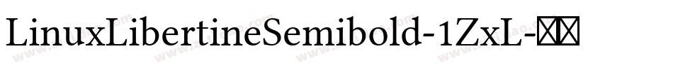 LinuxLibertineSemibold-1ZxL字体转换