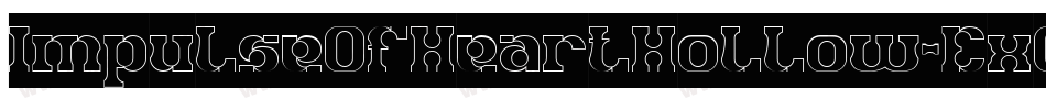 ImpulseOfHeartHollow-ExO8字体转换