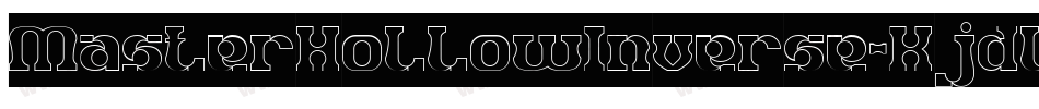 MasterHollowInverse-Kjdl字体转换