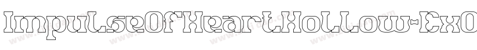 ImpulseOfHeartHollow-ExO8字体转换