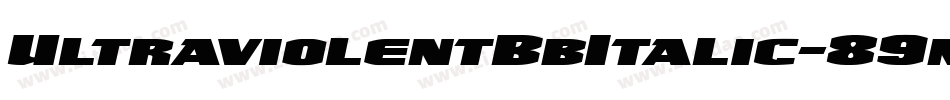 UltraviolentBbItalic-89n字体转换