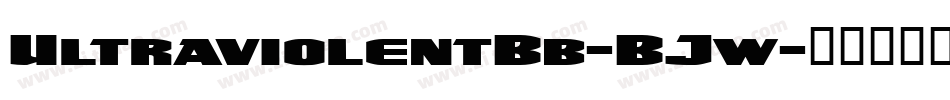 UltraviolentBb-BJw字体转换