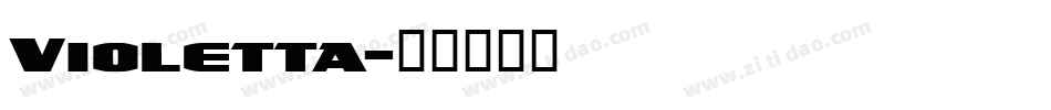 Violetta字体转换
