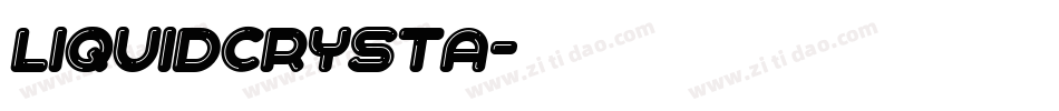LiquidCrysta字体转换
