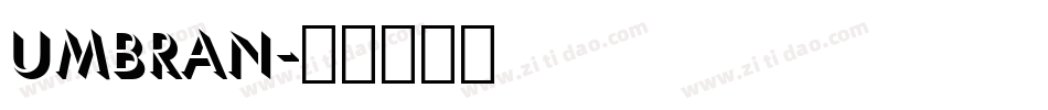 Umbran字体转换