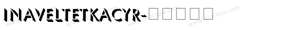 InavelTetkaCyr字体转换