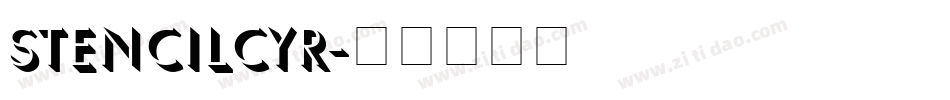 StencilCyr字体转换