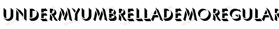 UnderMyUmbrellaDemoRegular-9ajL字体转换