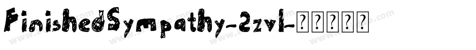 FinishedSympathy-2zvl字体转换