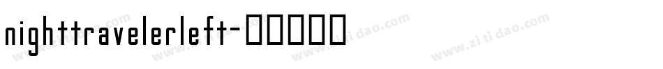 nighttravelerleft字体转换
