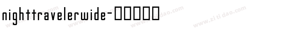 nighttravelerwide字体转换