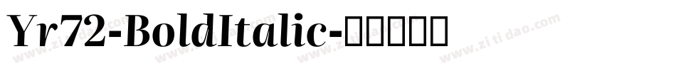 Yr72-BoldItalic字体转换