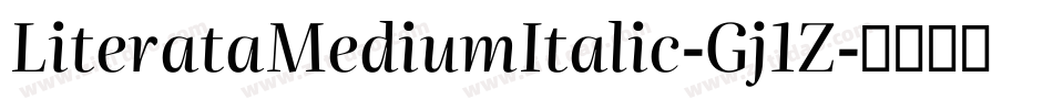 LiterataMediumItalic-Gj1Z字体转换