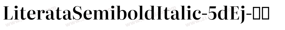 LiterataSemiboldItalic-5dEj字体转换