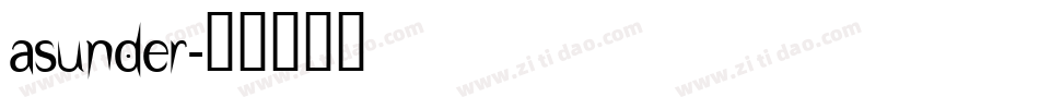 ASUNDER字体转换