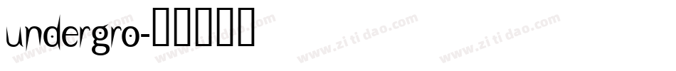 UNDERGRO字体转换