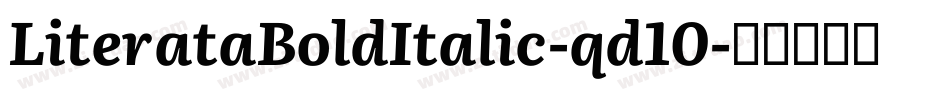 LiterataBoldItalic-qd10字体转换