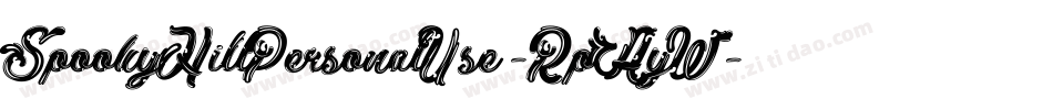 SpookyHillPersonalUse-RpAyW字体转换