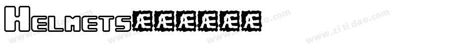 Helmets字体转换