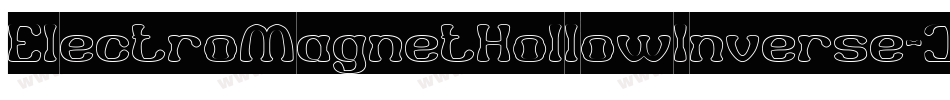 ElectroMagnetHollowInverse-JzYx字体转换