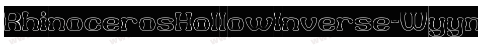RhinocerosHollowInverse-Wyym9字体转换